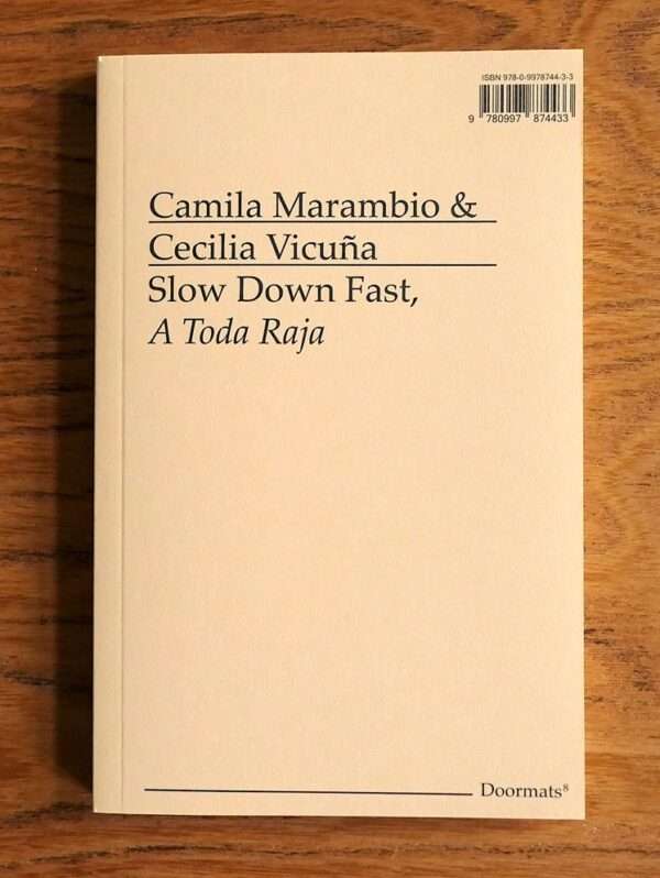 Slow Down Fast, A Toda Raja