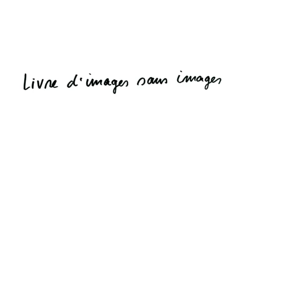 Livre d’images sans images (LP)