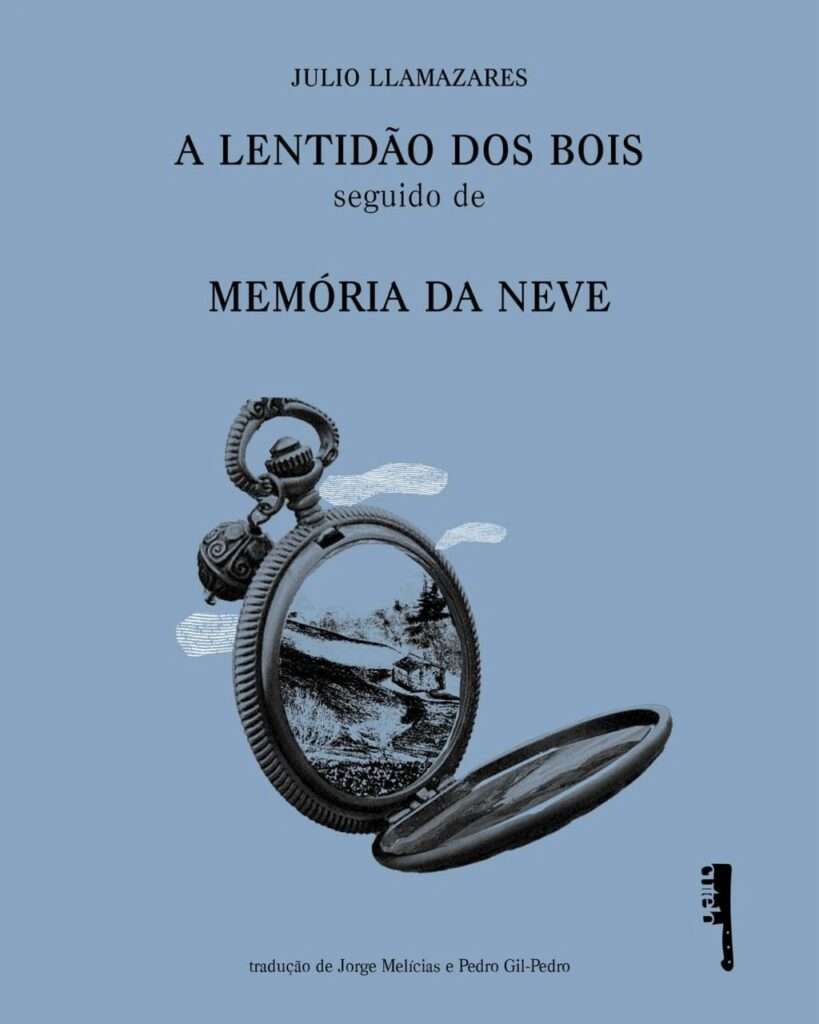 A Lentidão dos Bois seguido de Memória da Neve