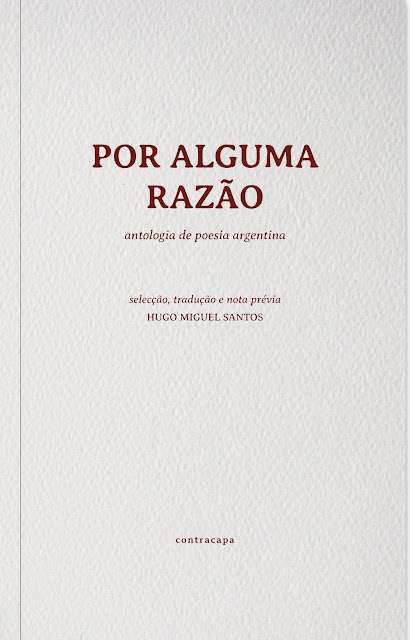 POR ALGUMA RAZÃO – antologia de poesia argentina
