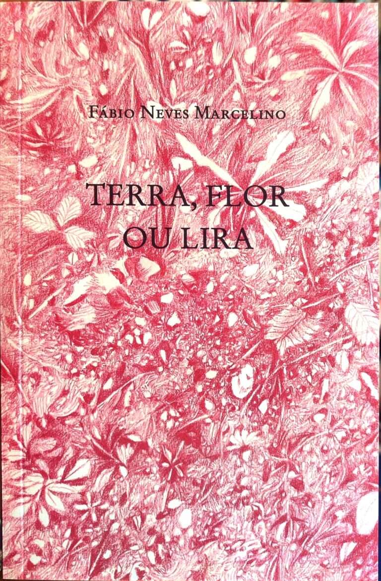 Terra, Flor ou Lira