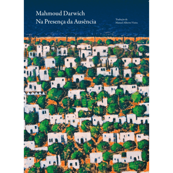 Na Presença da Ausência