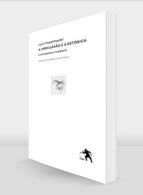 A Persuasão e a Retórica