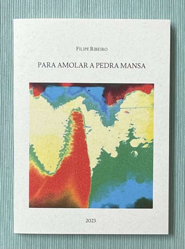 Para amolar a Pedra Mansa