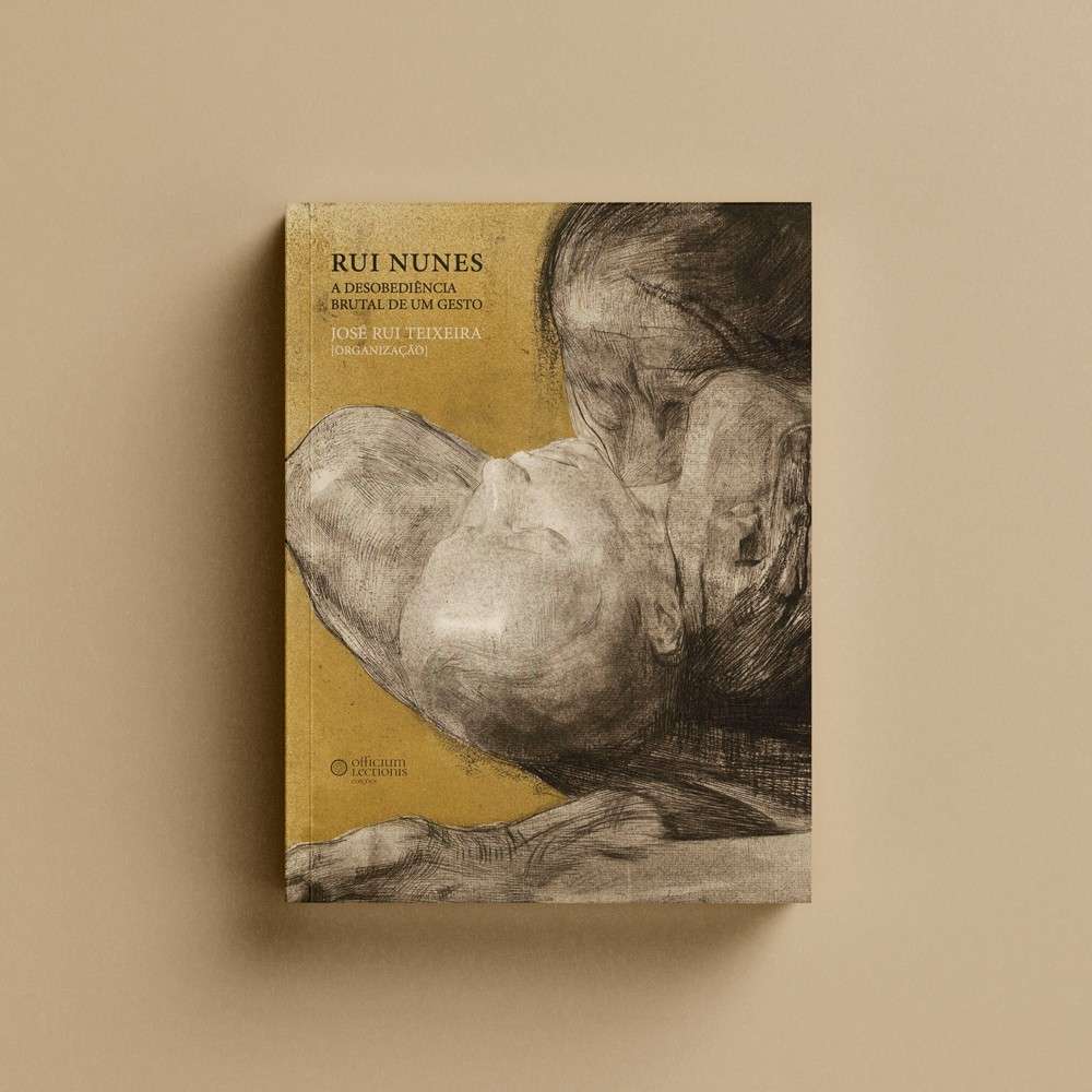 Rui Nunes. A desobediência brutal de um gesto