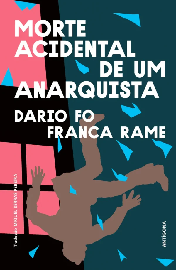 Morte Acidental de Um Anarquista