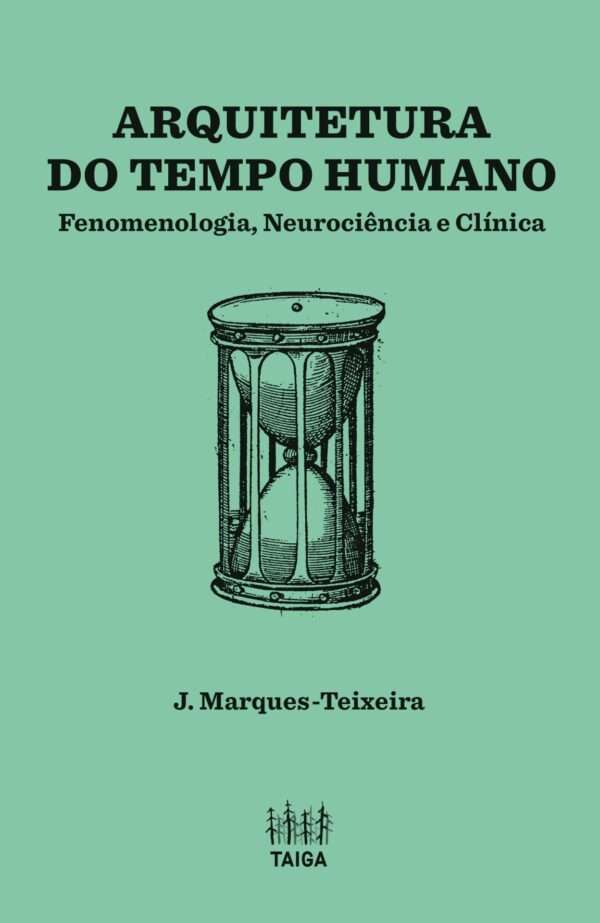 Arquitetura do Tempo Humano