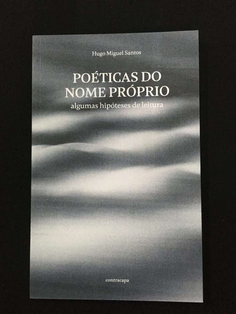 Poéticas Do Nome Próprio, algumas hipóteses de leitura Poéticas Do Nome Próprio, algumas hipóteses de leitura