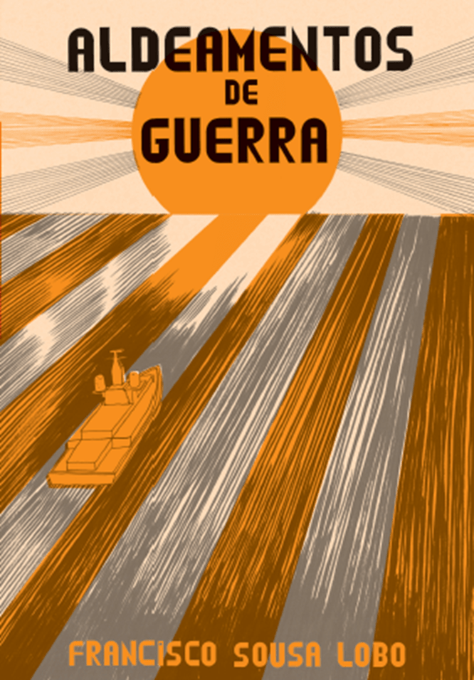 Aldeamentos de Guerra Aldeamentos de Guerra