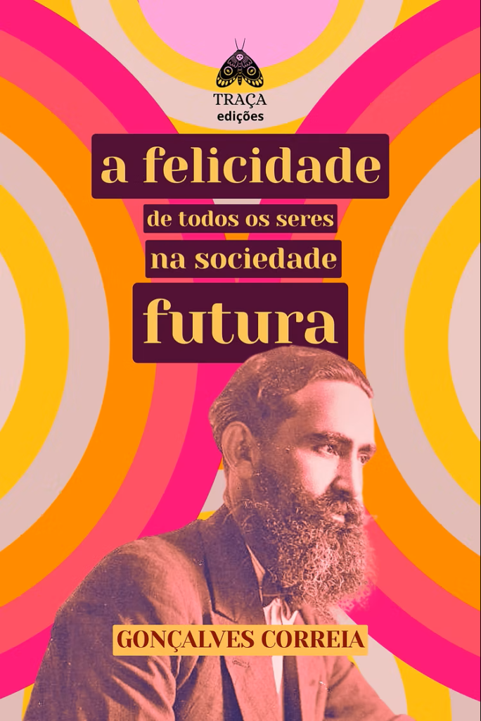 A felicidade de todos os seres na sociedade futura A felicidade de todos os seres na sociedade futura